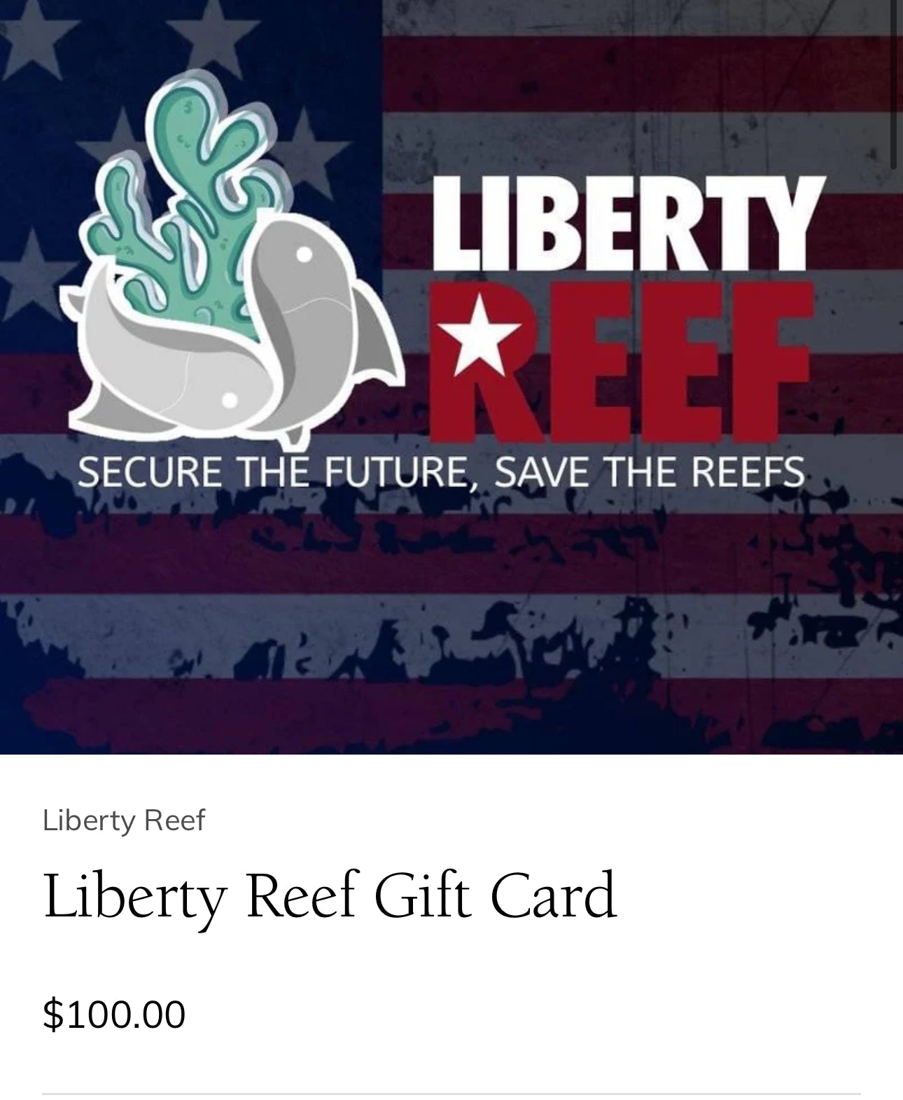 $100 Liberty Reef Gift Card